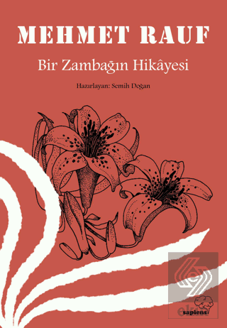 Bir Zambağın Hikayesi