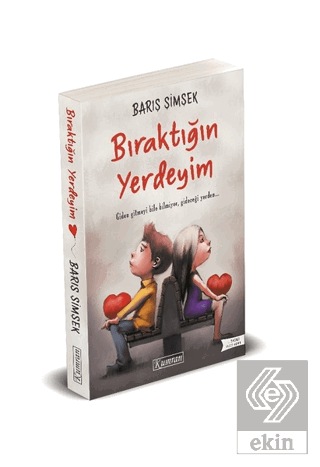 Bıraktığın Yerdeyim