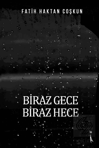Biraz Gece Biraz Hece