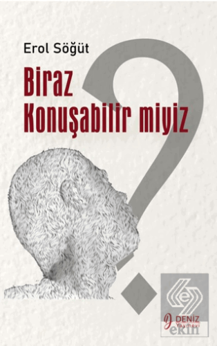 Biraz Konuşabilir Miyiz?
