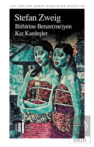 Birbirine Benzemeyen Kız Kardeşler