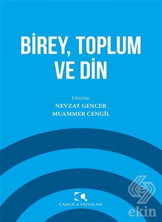 Birey Toplum ve Din