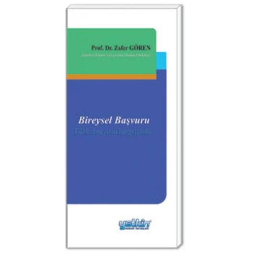 Bireysel Başvuru Türk Anayasa Yargısında