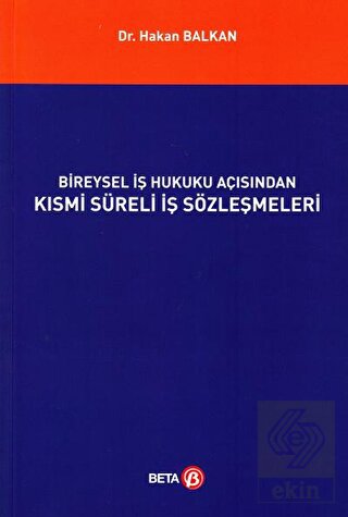 Bireysel İş Hukuku Açısından Kısmi Süreli İş Sözle