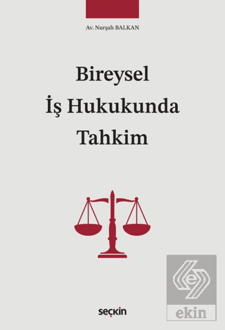Bireysel İş Hukukunda Tahkim