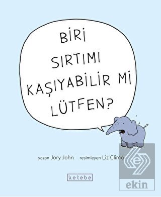 Biri Sırtımı Kaşıyabilir Mi Lütfen?