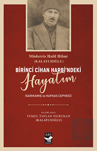 Birici Cihan Harbindeki Hayatım