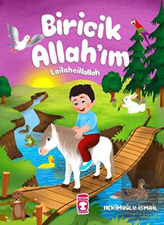 Biricik Allah\'ım Lailaheillallah