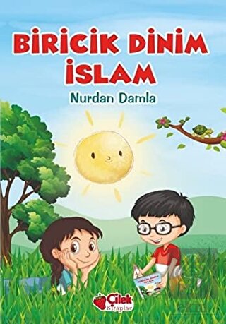 Biricik Dinim İslam