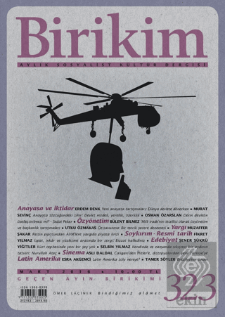 Birikim Aylık Sosyalist Kültür Dergisi Sayı: 323 Mart 2016