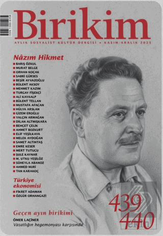 Birikim Aylık Sosyalist Kültür Dergisi Sayı: 439-440 Kasım- Aralık 2025