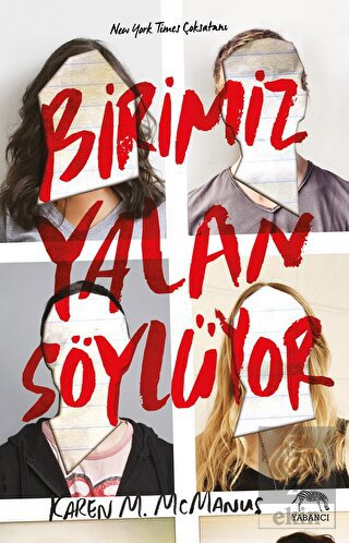 Birimiz Yalan Söylüyor