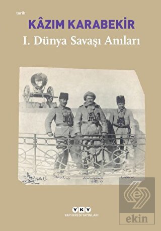 Birinci Dünya Savaşı Anıları