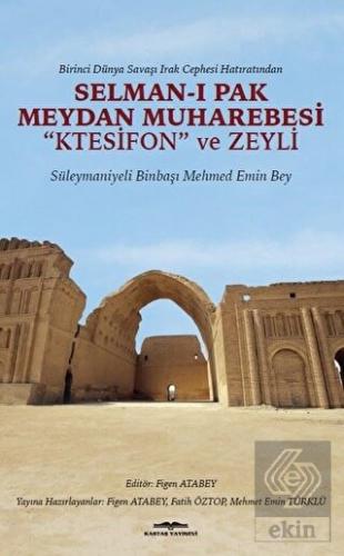 Birinci Dünya Savaşı Irak Cephesi Hatıratından - S