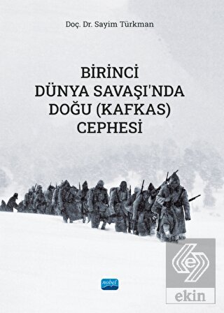 Birinci Dünya Savaşı'nda Doğu (Kafkas) Cephesi