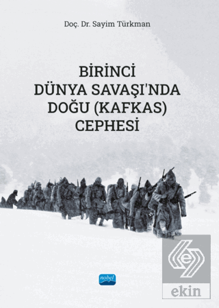 Birinci Dünya Savaşı'nda Doğu (Kafkas) Cephesi