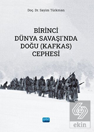 Birinci Dünya Savaşı'nda Doğu (Kafkas) Cephesi