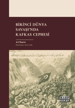 Birinci Dünya Savaşında Kafkas Cephesi