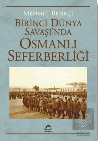 Birinci Dünya Savaşı'nda Osmanlı Seferberliği