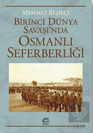 Birinci Dünya Savaşı'nda Osmanlı Seferberliği
