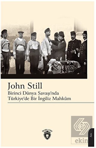 Birinci Dünya Savaşı'nda Türkiye'de Bir İngiliz Ma