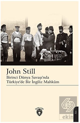 Birinci Dünya Savaşı'nda Türkiye'de Bir İngiliz Ma