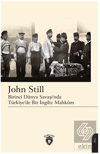 Birinci Dünya Savaşı'nda Türkiye'de Bir İngiliz Ma