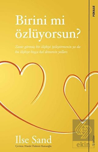 Birini mi Özlüyorsun