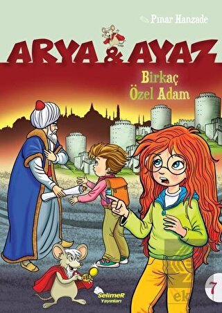 Birkaç Özel Adam - Arya ve Ayaz 7