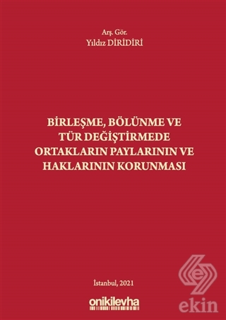 Birleşme Bölünme ve Tür Değiştirmede Ortakların Pa