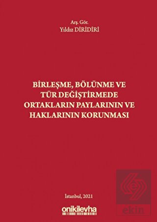 Birleşme Bölünme ve Tür Değiştirmede Ortakların Pa