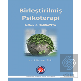 Birleştirilmiş Psikoterapi / Unified Psychotherapy