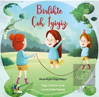 Birlikte Çok İyiyiz