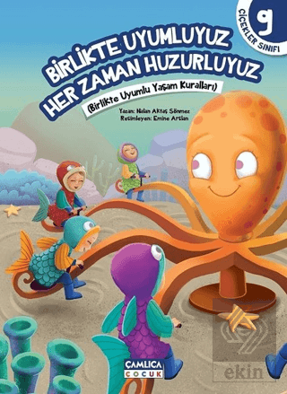 Birlikte Uyumluyuz Her Zaman Huzurluyuz