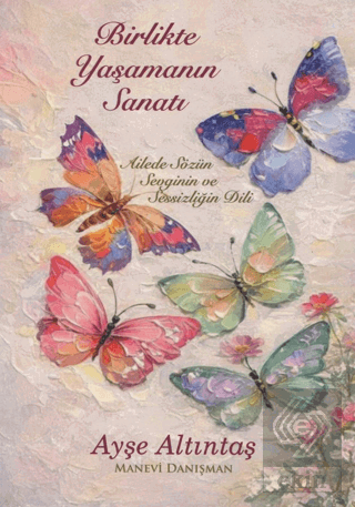Birlikte Yaşamanın Sanatı