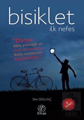 Bisiklet - İlk Nefes