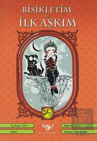 Bisikletim ve İlk Aşkım