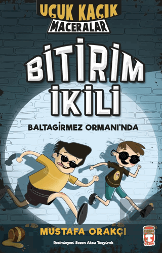 Bitirim İkili Baltagirmez Ormanında - Uçuk Kaçık M