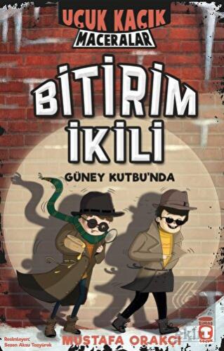 Bitirim İkili Güney Kutbunda - Uçuk Kaçık Macerala
