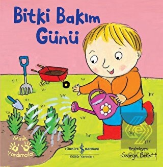 Bitki Bakım - Minik Yardımcılar