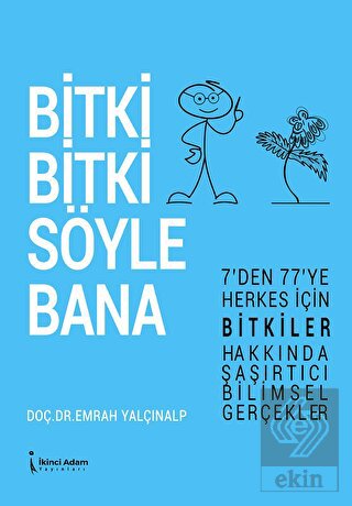 Bitki Bitki Söyle Bana