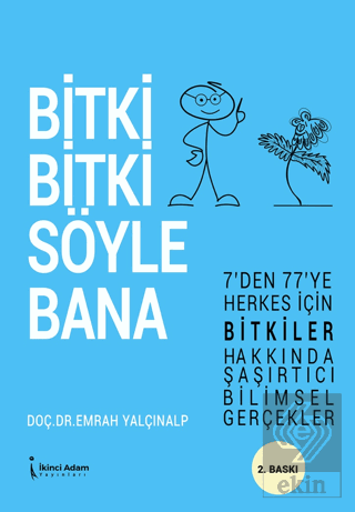 Bitki Bitki Söyle Bana