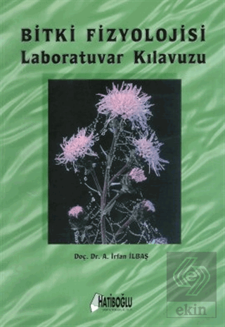 Bitki Fizyolojisi Laboratuvar Kılavuzu