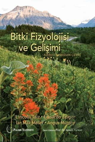 BİTKİ FİZYOLOJİSİ VE GELİŞİMİ TAIZ&ZEIGER ( PALME )