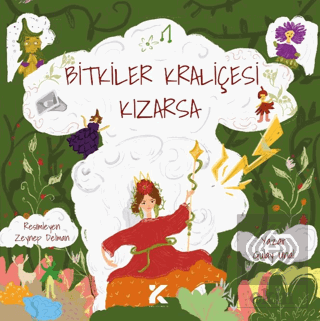 Bitkilerin Kraliçesi Kızarsa