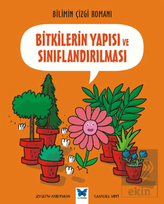 Bitkilerin Yapısı ve Sınıflandırılması