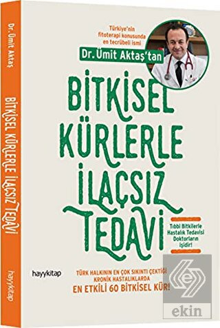 Bitkisel Kürlerle İlaçsız Tedavi