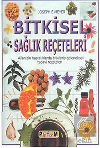 Bitkisel Sağlık Reçeteleri