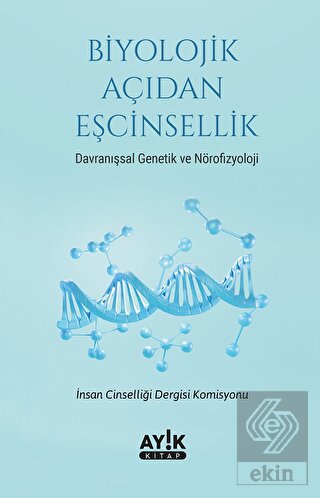 Biyolojik Açıdan Eşcinsellik