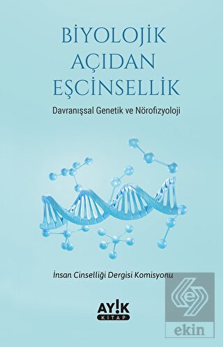 Biyolojik Açıdan Eşcinsellik